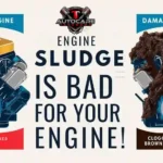 engine sludge is bad for engine